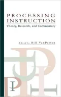 Processing Instruction: Theory, Research, and Commentary