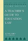 Teacher's Guide To Education Law