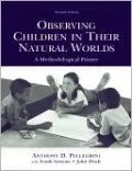 Observing Children in Their Natural Worlds A Methodological Primer, Second Edition