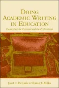 Doing Academic Writing in Education Connecting the Personal and the Professional