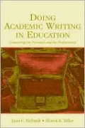 Doing Academic Writing in Education Connecting the Personal and the Professional