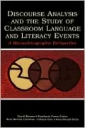 Discourse Analysis and the Study of Classroom Language and Literacy Events a Microethnographic Perspective