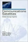 Communications Satellites Global Change Agents