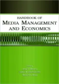 Handbook of Media Management and Economics