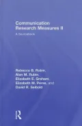 Communication Research Measures II: A Sourcebook