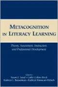 Metacognition in Literacy Learning Theory, Assessment, Instruction, and Professional Development