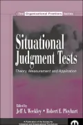 Situational Judgment Tests Theory, Measurement, and Application