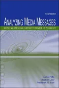 Analyzing Media Messages Using Quantitative Content Analysis in Research, Second Edition