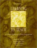 Learning To Teach A Critical Approach To Field Experiences, Second Edition