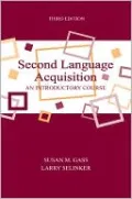 Second Language Acquisition: An Introductory Course