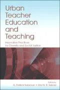 Urban Teacher Education And Teaching Innovative Practices for Diversity And Social Justice