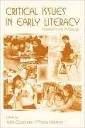 Critical Issues in Early Literacy: Research and Pedagogy