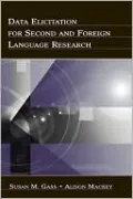 Data Elicitation for Second and Foreign Language Research