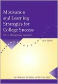 Motivation and Learning Strategies for College Success: A Self-Management Approach
