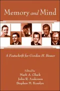 Memory and Mind: A Festschrift for Gordon H. Bower