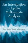 An Introduction To Applied Multivariate Analysis