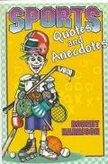 Sports Quotes and Anecdotes