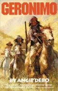 Geronimo: The Man, His Time, His Place, Vol. 142