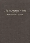 The Canterbury Tales: Manciple's Tale