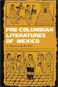 Pre-Columbian Literatures of Mexico, Vol. 92