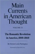 Main Currents in American Thought, Vol. 2