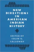 New Directions in American Indian History