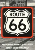 Route Sixty-Six: The Highway and Its People