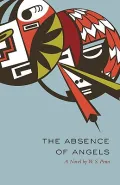 The Absence of Angels: A Novel