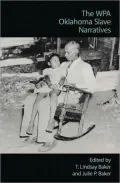 The WPA Oklahoma Slave Narratives