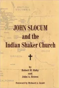 John Slocum and the Indian Shaker Church