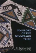 Foklore of the Winnebago Tribe