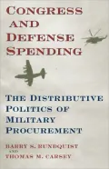 Congress and the Distributive Politics of Military Procurement Spending, Vol. 3