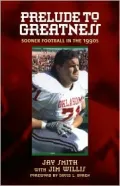 Prelude to Greatness: Sooner Football in the 1990's