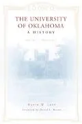 University of Oklahoma A History, 1890-1917