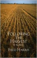 Following the Harvest
