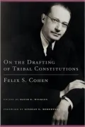 On the Drafting of Tribal Constitutions, Vol. 1