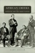 African Creeks: Estelvste and the Creek Nation, Vol. 1