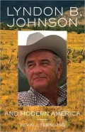 Lyndon B. Johnson and Modern America, Vol. 25