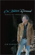 On Native Ground: Memoirs and Impressions, Vol. 23