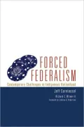 Forced Federalism: Contemporary Challenges to Indigenous Nationhood
