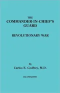 Commander-in-Chief's Guard: Revolutionary War