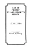 List Of Freemen Of Massachusetts, 1630-1691