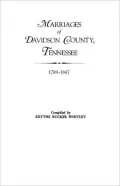 Marriages Of Davidson County, Tennessee, 1789-1847