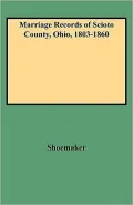 Marriage Records Of Scioto County, Ohio, 1803-1860