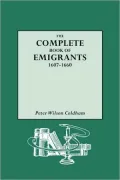 Complete Book Of Emigrants, 1607-1660