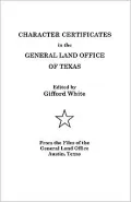 Character Certificates In The General Land Office Of Texas