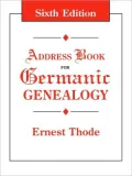 Address Book For Germanic Genealogy. Sixth Edition