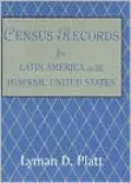 Census records for Latin America and the Hispanic United States