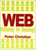 Web Publishing for Genealogy