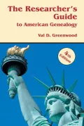 Book cover of The Researcher's Guide to American Genealogy